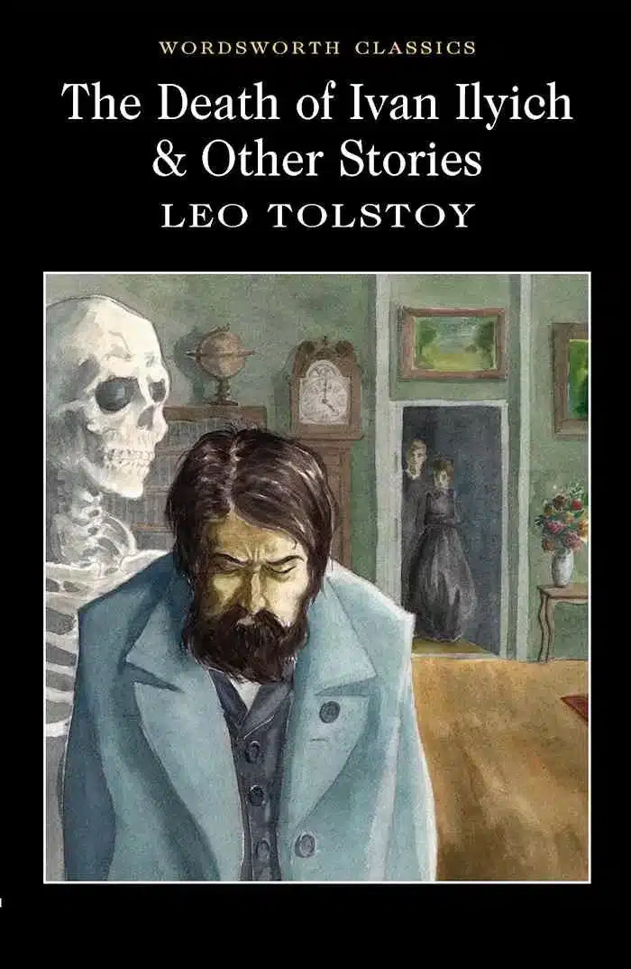 The Death of Ivan Ilyich & Other Stories 1 The Death of Ivan Ilyich & Other Stories