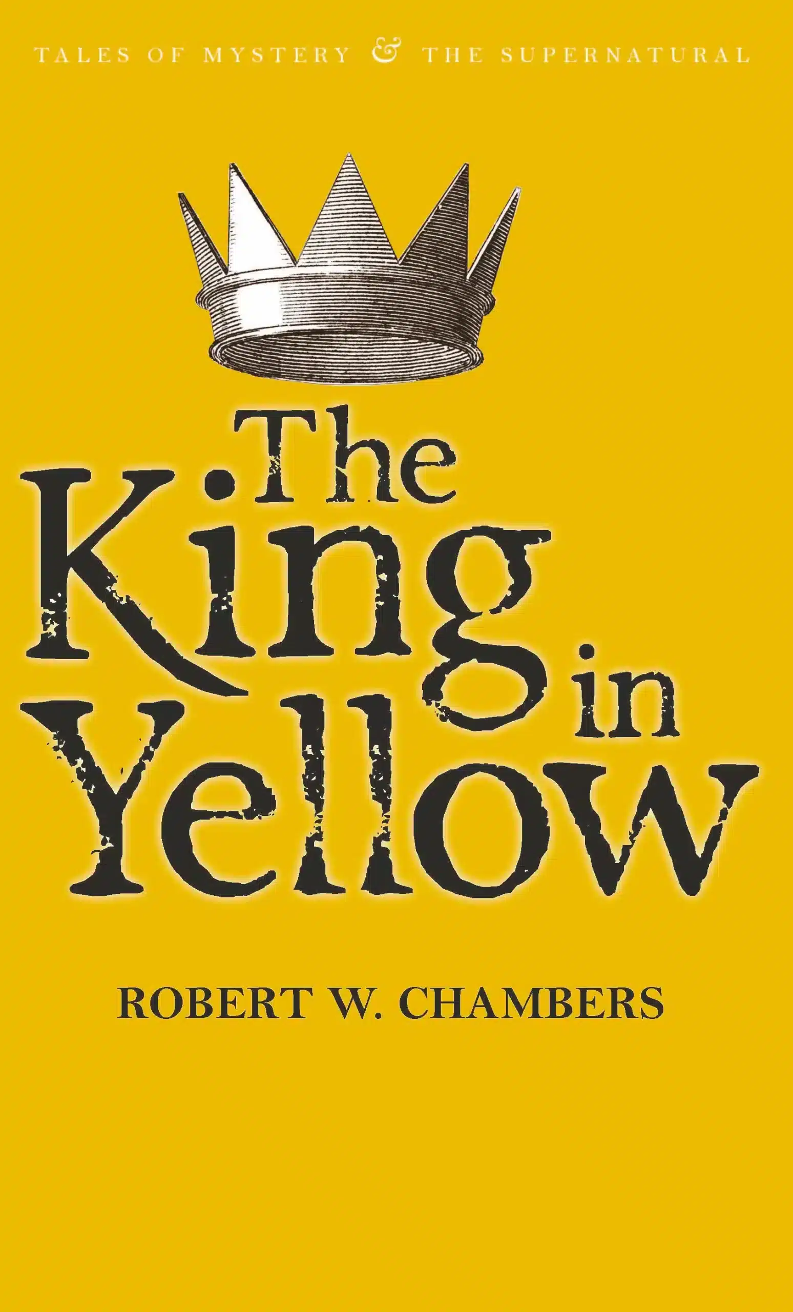 The King in Yellow 1 The King in Yellow