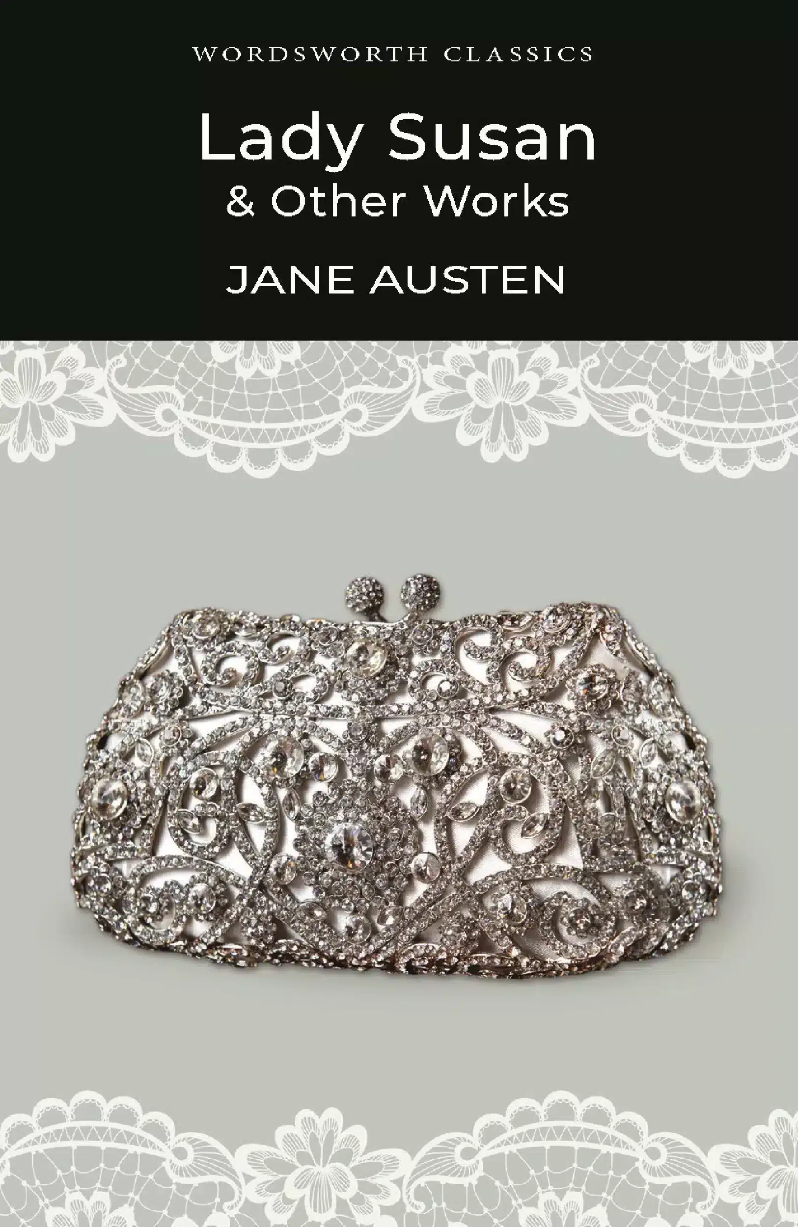 Lady Susan and Other Works 1 Lady Susan and Other Works