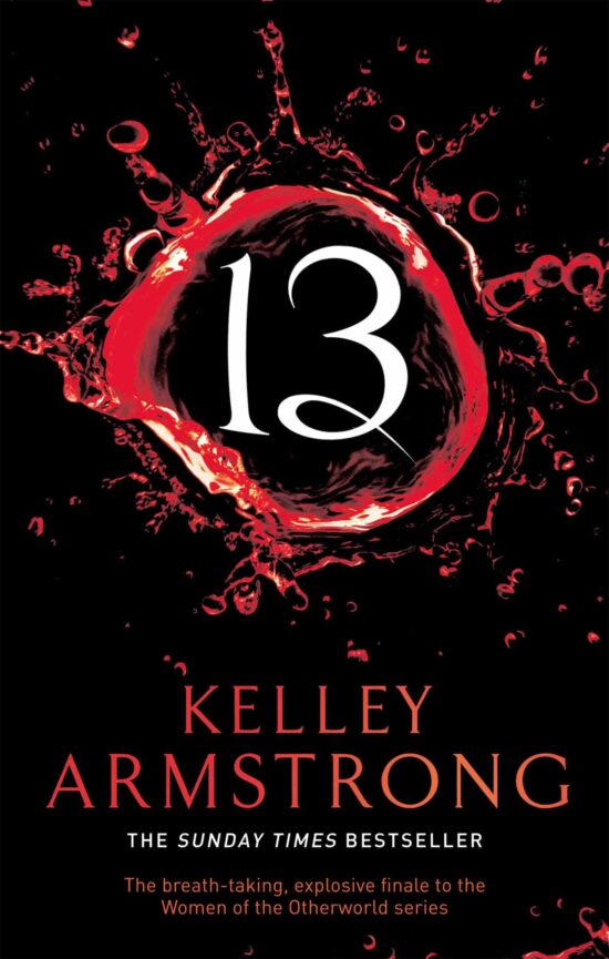 13: Book 13 in the Women of the Otherworld Series