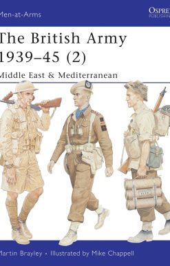 The British Army 1939â€“45 (2)