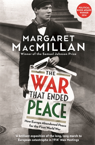 War that Ended Peace How Europe abandoned peace for the First World War