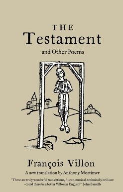 The Testament and Other Poems: New Translation