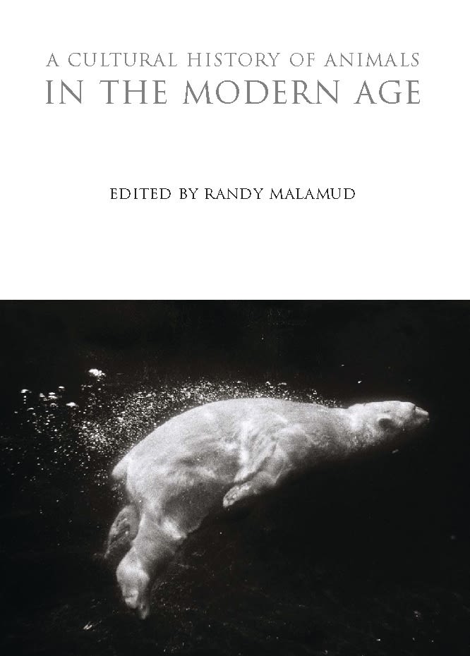 A Cultural History of Animals in the Modern Age 1 A Cultural History of Animals in the Modern Age