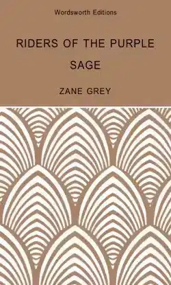 Riders of the Purple Sage