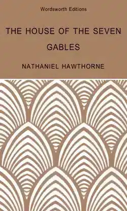 The House of the Seven Gables