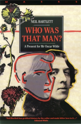 Who Was That Man? A Present for Mr Oscar Wilde