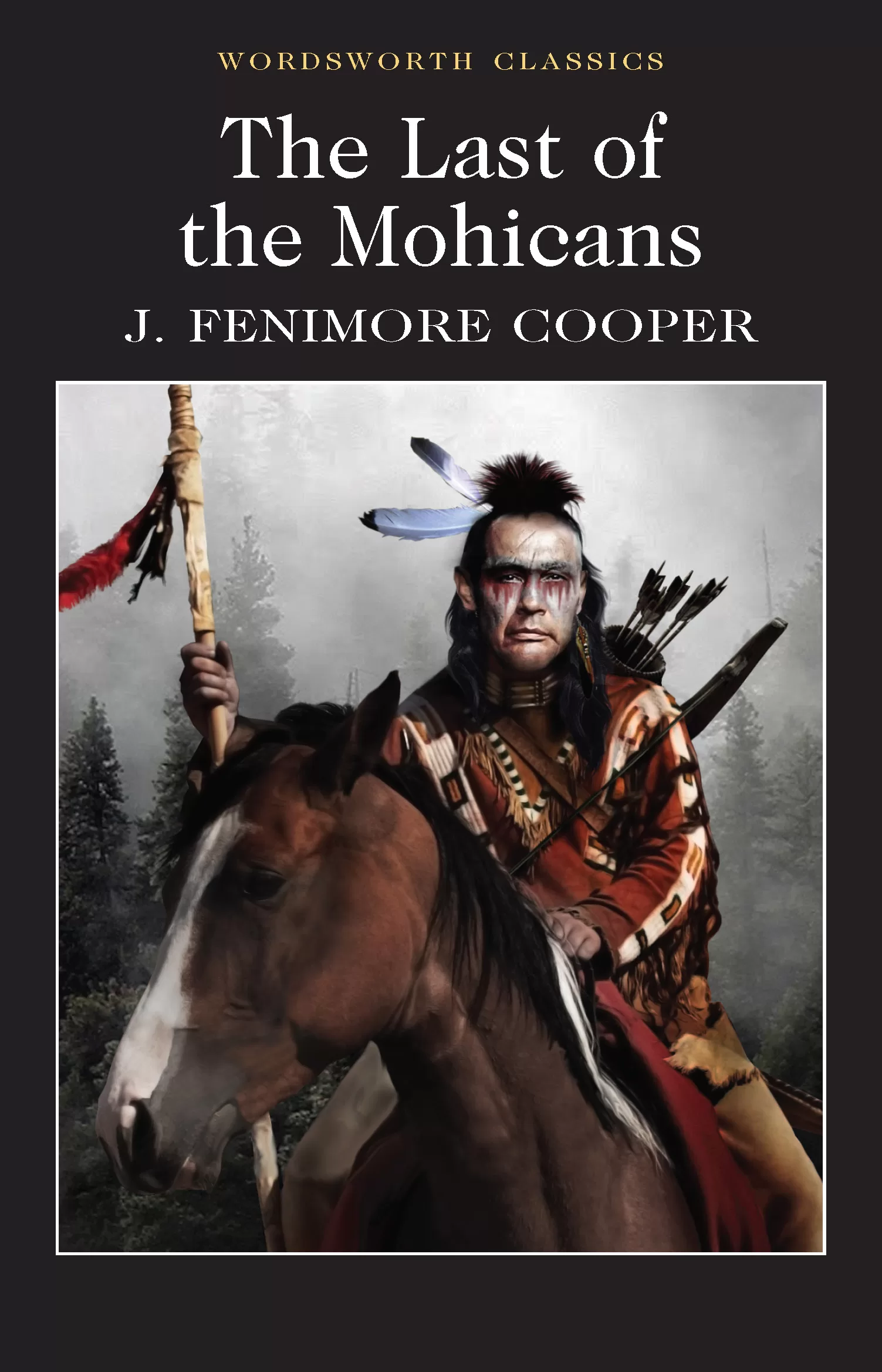 The Last of the Mohicans 1 The Last of the Mohicans