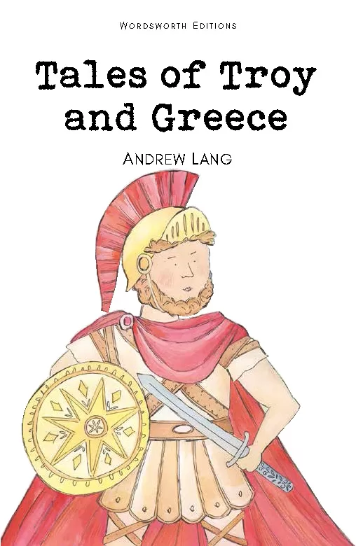 Tales of Troy and Greece