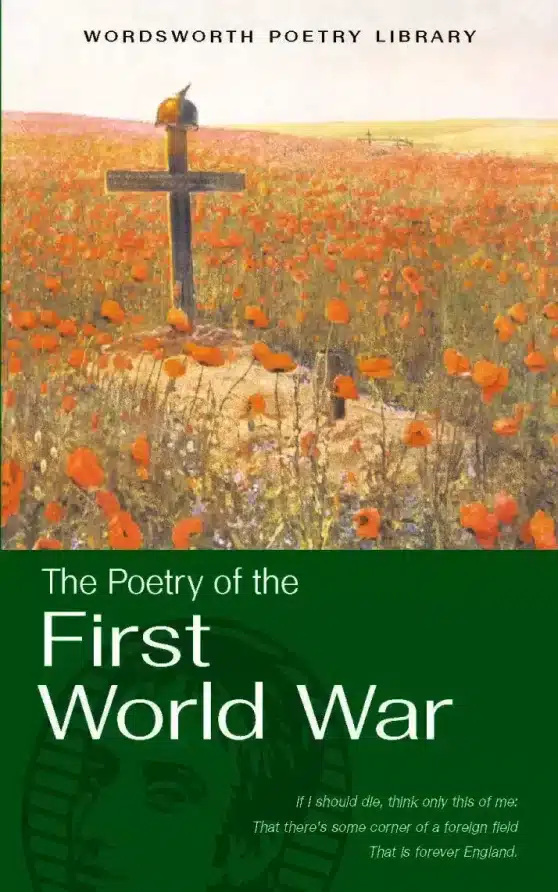 Selected Poetry of the First World War
