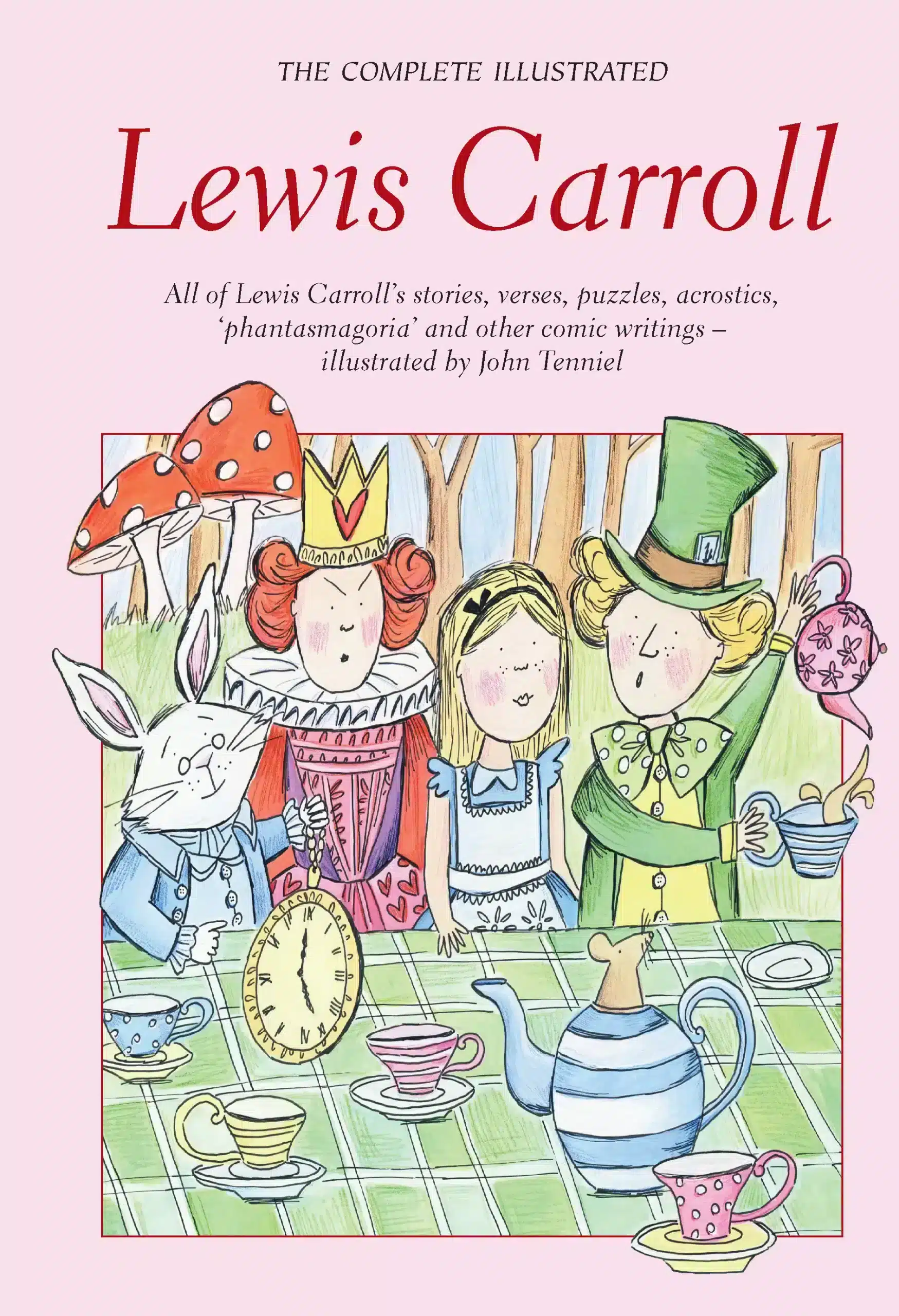 The Complete Illustrated Lewis Carroll 1 The Complete Illustrated Lewis Carroll
