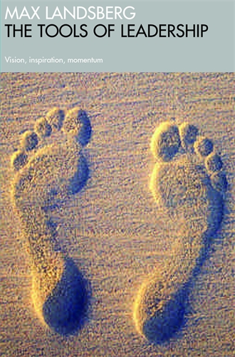Tools Of Leadership Vision, Inspiration, Momentum