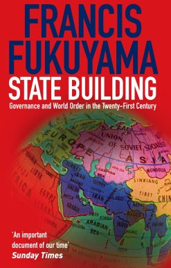 State Building Governance and World Order in the 21st Century