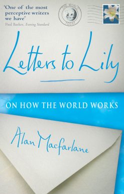 Letters To Lily On how the world works