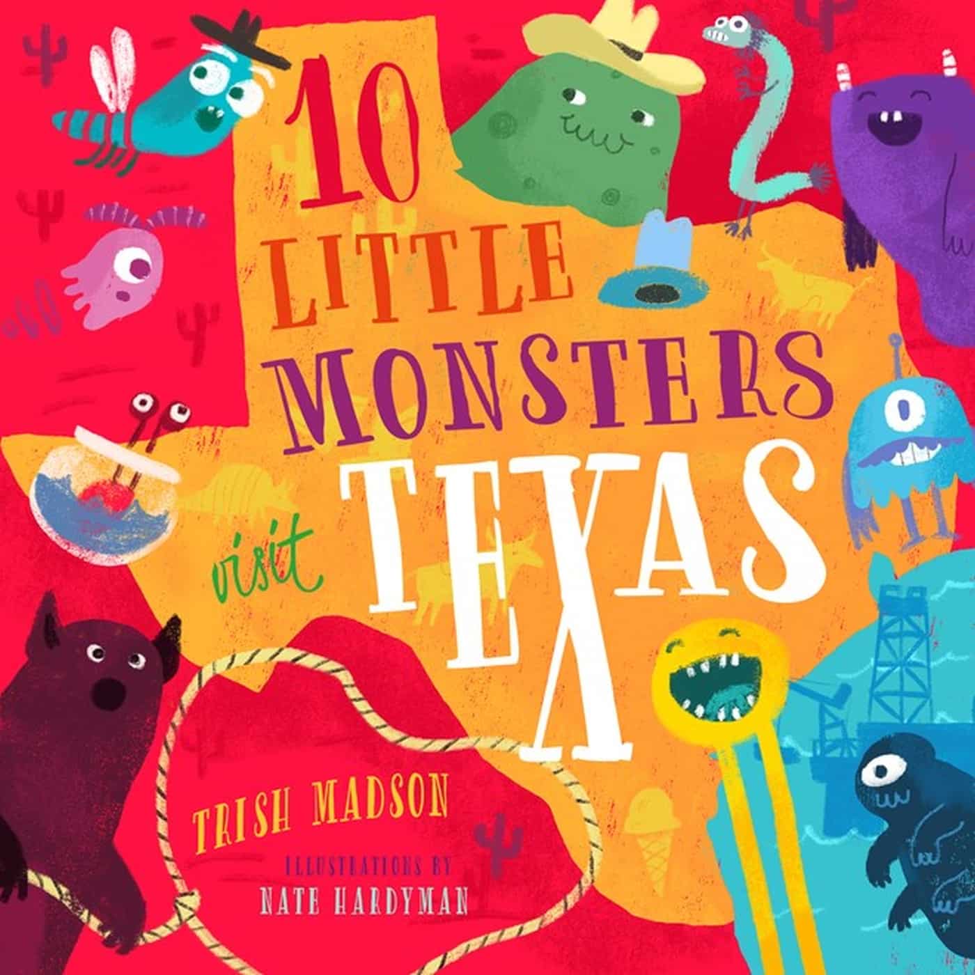10 Little Monsters Visit Texas 1 10 Little Monsters Visit Texas