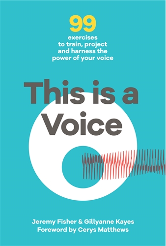 This is a Voice 99 exercises to train, project and harness the power of your voice