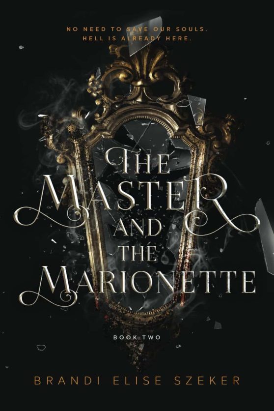 The Master and The Marionette Book 2 (The Pawn and The Puppet series)