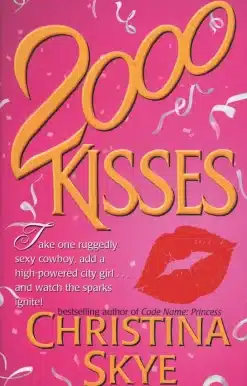 2000 Kisses: A Novel