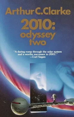 2010: Odyssey Two: A Novel