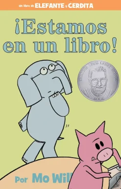 Â¡Estamos en un libro!-An Elephant and Piggie Book, Spanish Edition