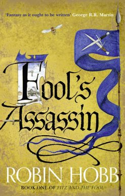 Fool’s Assassin (Fitz and the Fool, Book 1)