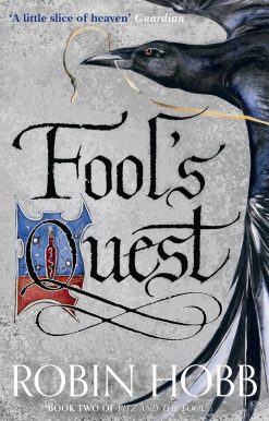 Fool’s Quest: Book 2 (Fitz and the Fool)