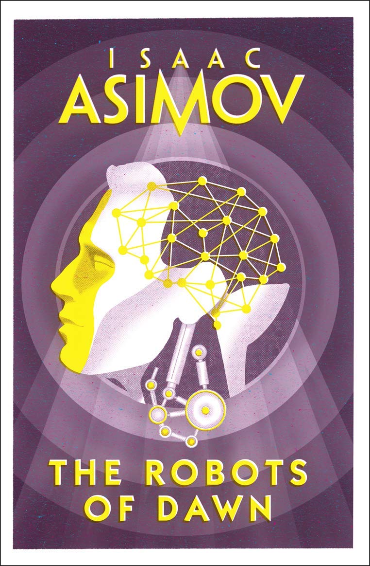 9780008277789 The Robots of Dawn: Isaac Asimov