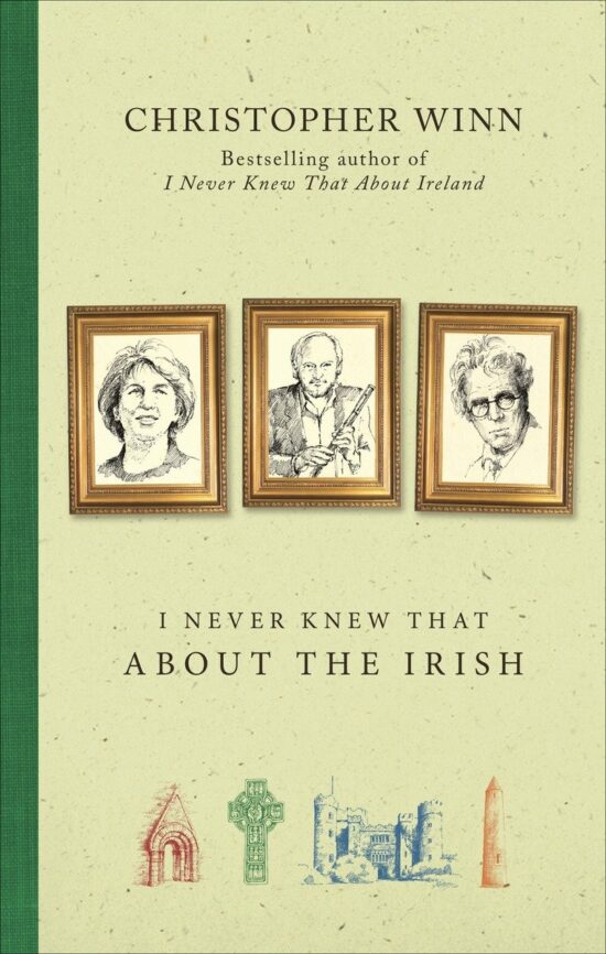 I Never Knew That About the Irish: