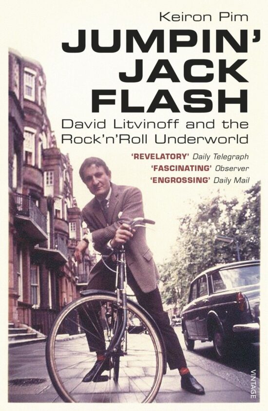 David Litvinoff and the Rock'n'Roll Underworld: Jumpin' Jack Flash