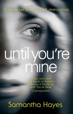 Until You're Mine