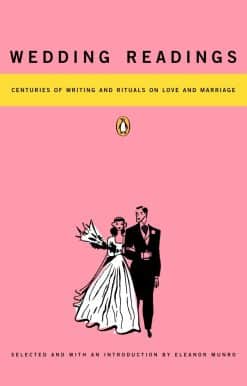 Centuries of Writing and Rituals on Love and Marriage: Wedding Readings