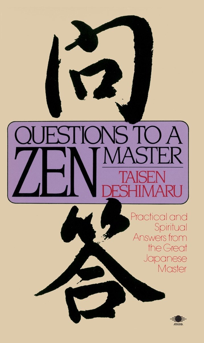 9780140193428 Political and Spiritual Answers from the Great Japanese Master: Questions to a Zen Master