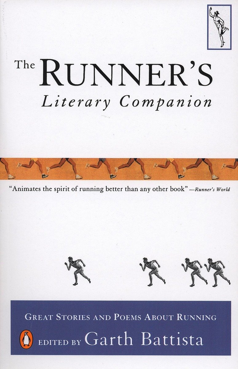 9780140253535 The Runner's Literary Companion: Great Stories and Poems About Running