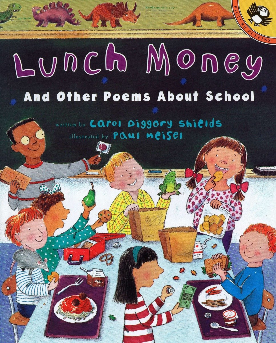 9780140558906 And Other Poems About School: Lunch Money