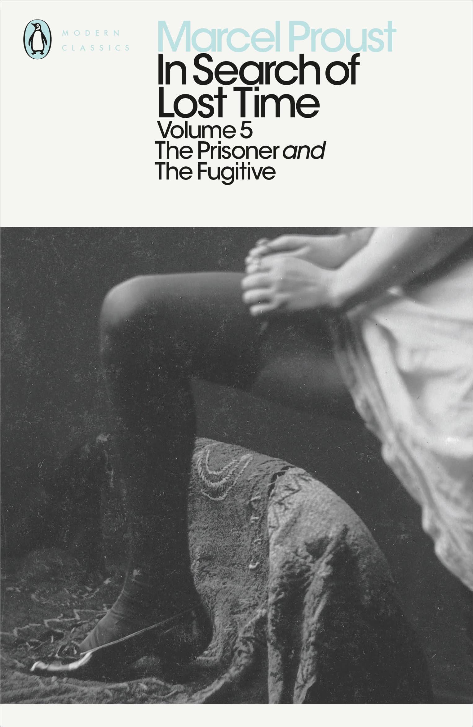 9780141180359 Modern Classics: In Search of Lost Time Volume 5 - Prisoner and the Fugiti