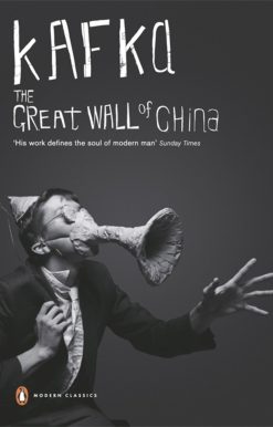 Modern Classics Great Wall of China: And Other Short Works