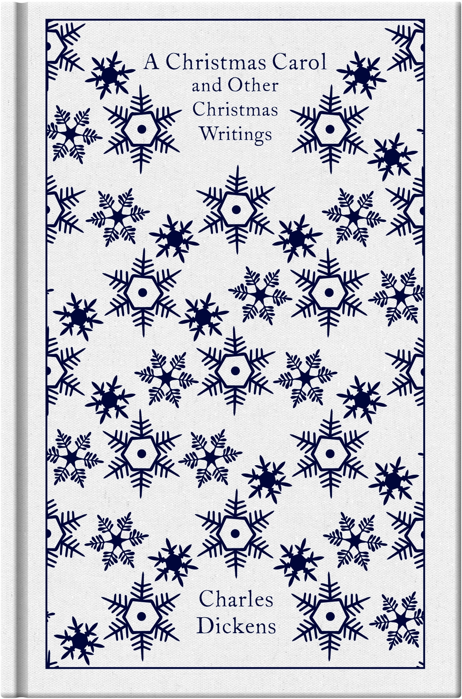 A Christmas Carol and Other Christmas Writings: