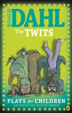 The Twits: Plays for Children