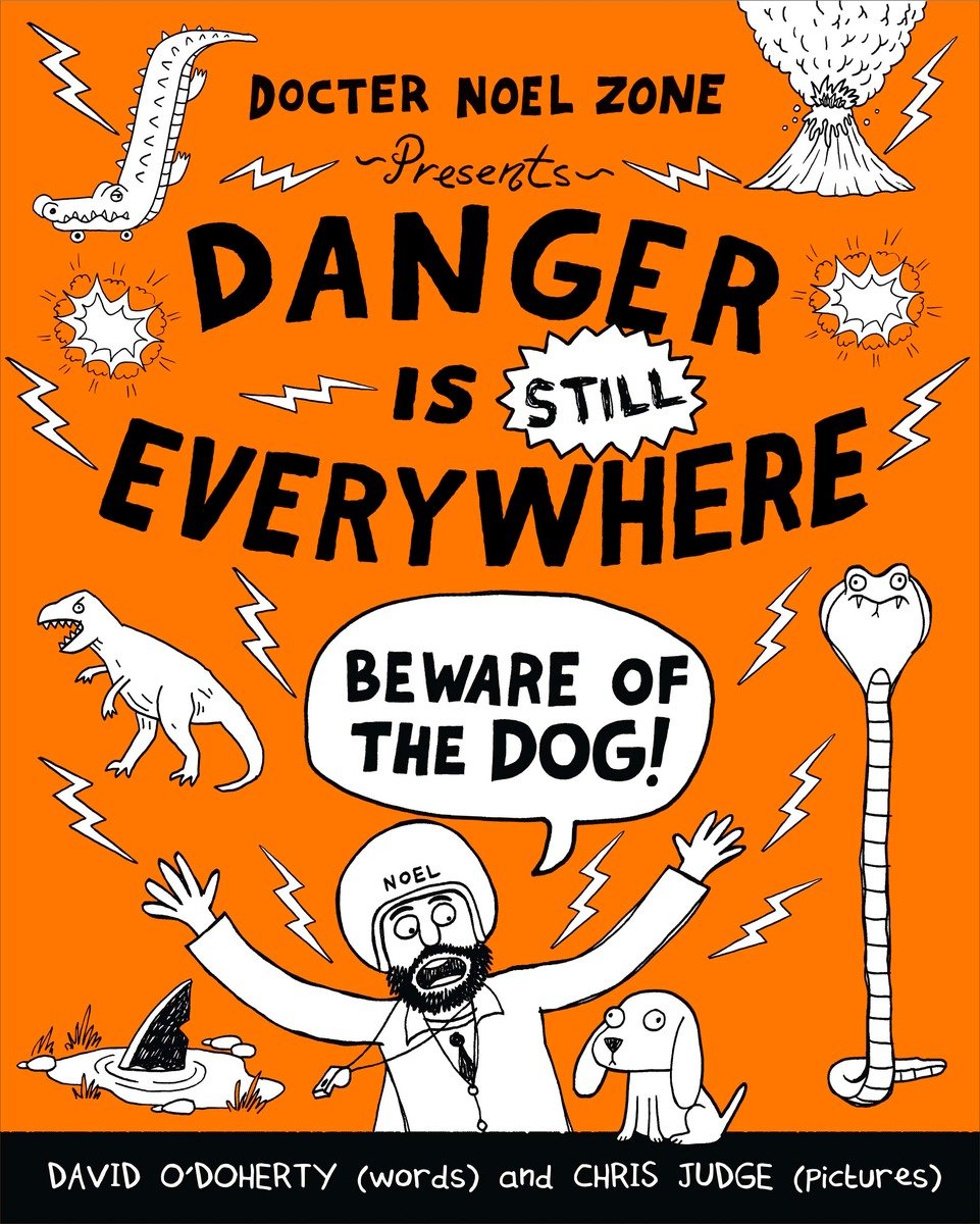 9780141359205 Danger is STILL Everywhere: Beware of the Dog!
