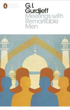 Penguin Modern Classics Meetings with Remarkable Men