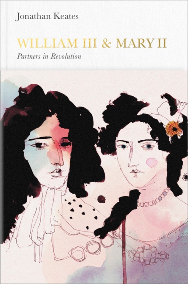 9780141976877 Partners in Revolution: William and Mary (Penguin Monarchs)
