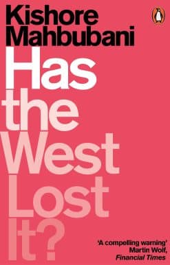 Has the West Lost It?: A Provocation