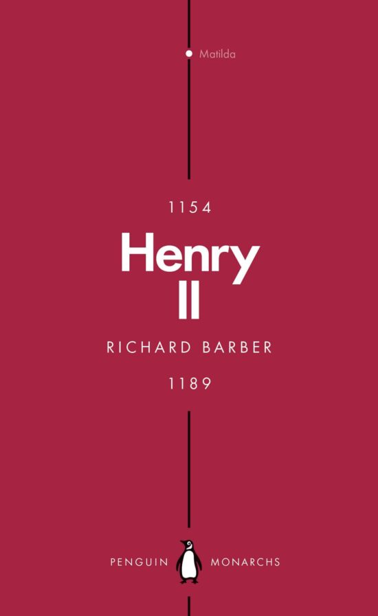 A Prince Among Princes: Henry II (Penguin Monarchs)