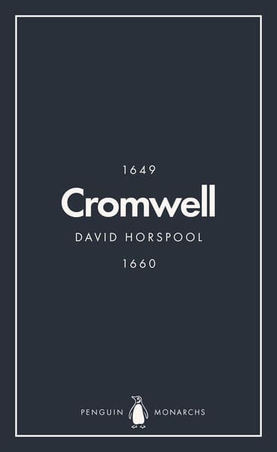 England's Protector: Oliver Cromwell (Penguin Monarchs)