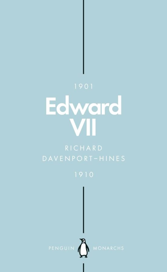 The Cosmopolitan King: Edward VII (Penguin Monarchs)