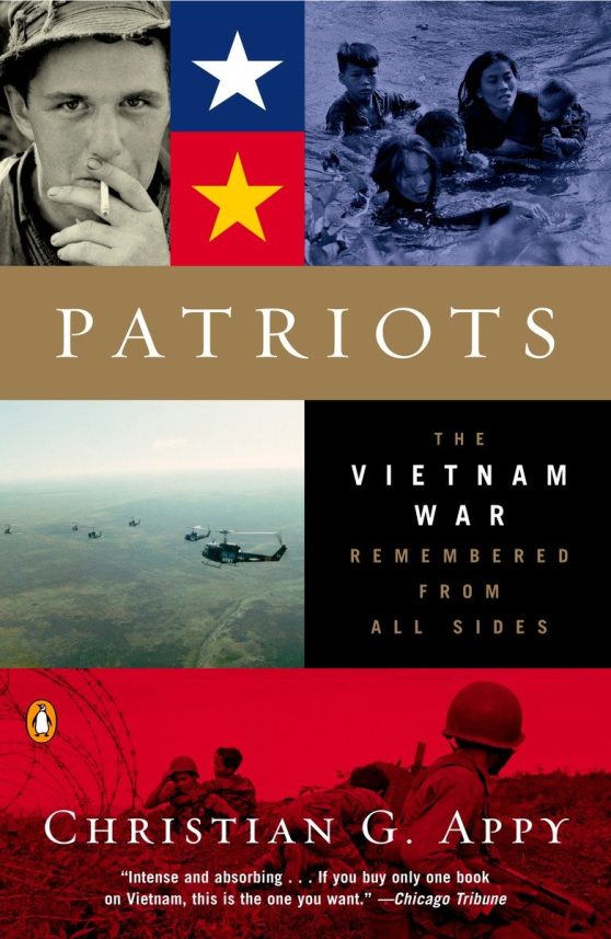Patriots: The Vietnam War Remembered from All Sides