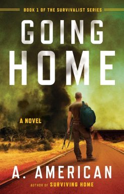 A Novel: Going Home