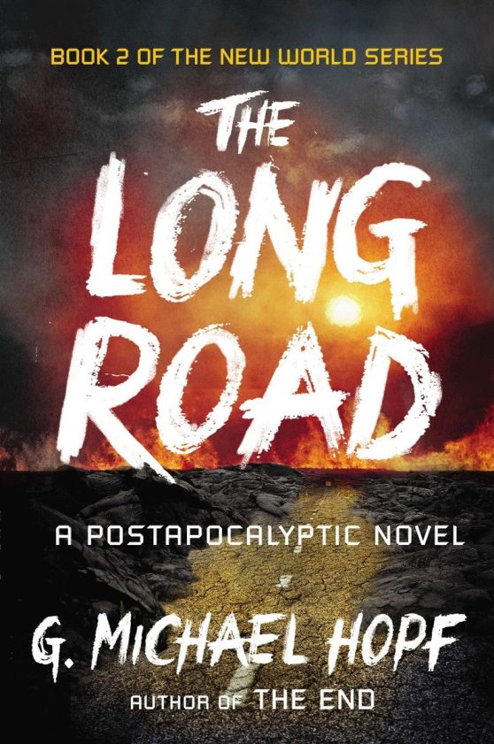 A Postapocalyptic Novel: The Long Road