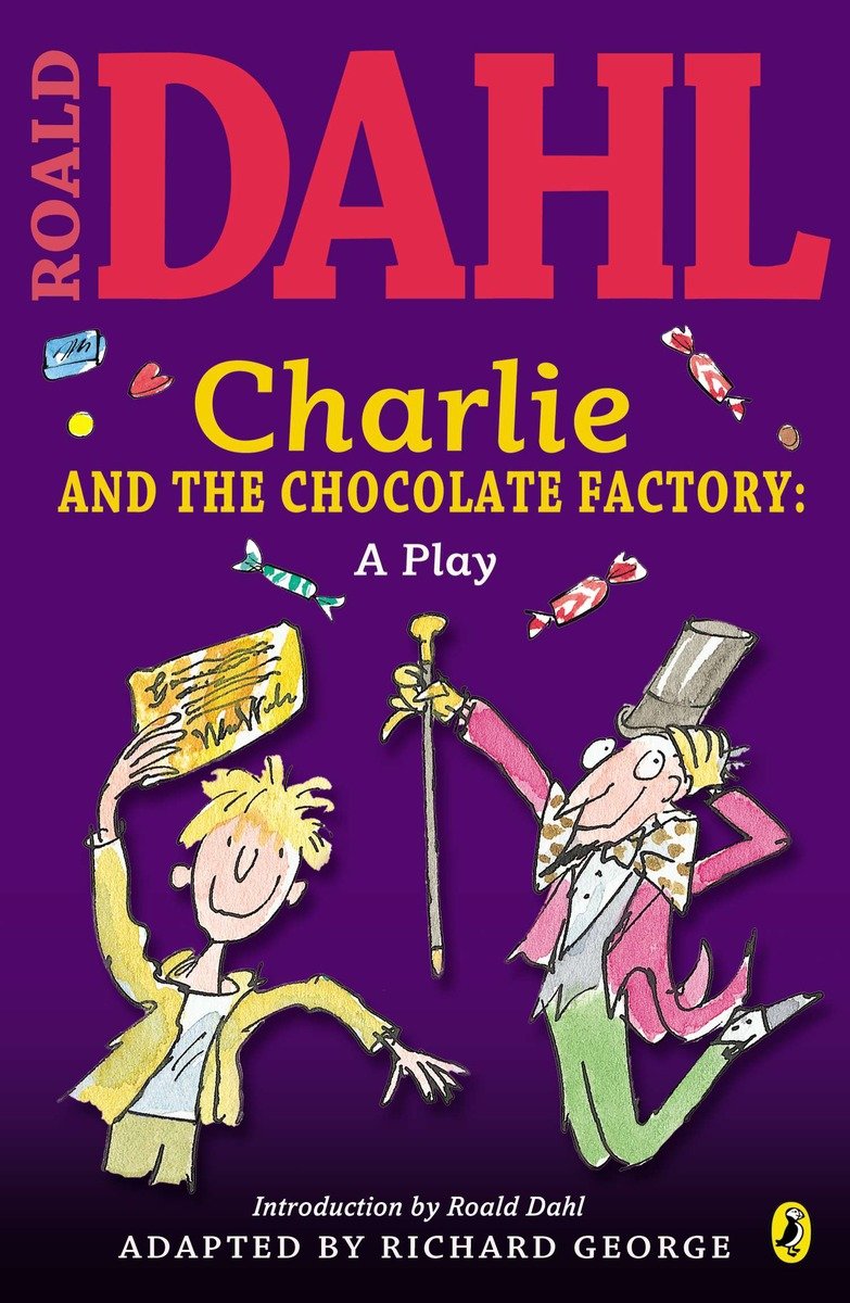 9780142407905 Charlie and the Chocolate Factory: a Play