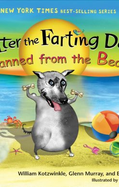 Walter the Farting Dog: Banned from the Beach